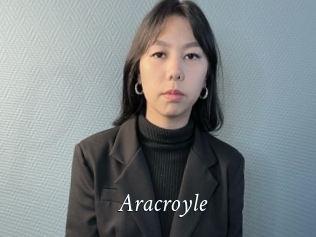 Aracroyle