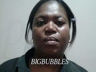 BIGBUBBLES