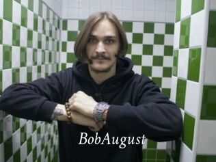 BobAugust