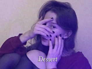 Dessert