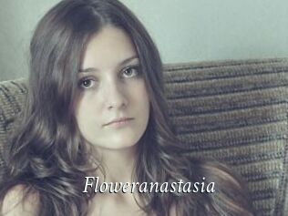 Floweranastasia