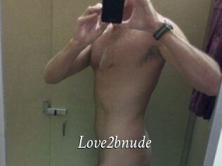 Love2bnude