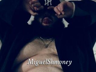 MiguelShmoney