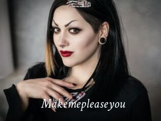 Makemepleaseyou