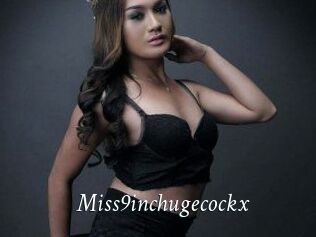 Miss9inchugecockx