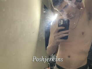 Poshjerkins