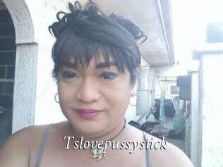 Tslovepussystick