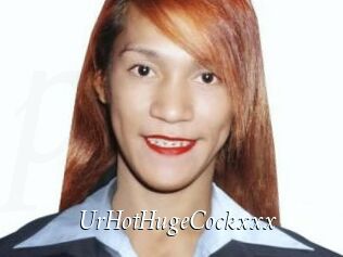 UrHotHugeCockxxx