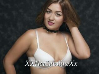 XXHotCarolineXx