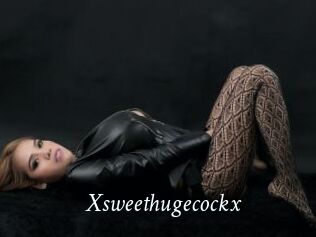 Xsweethugecockx
