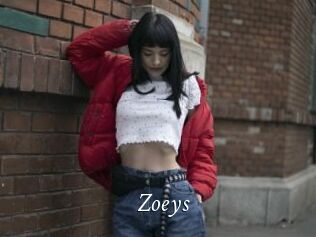 Zoeys